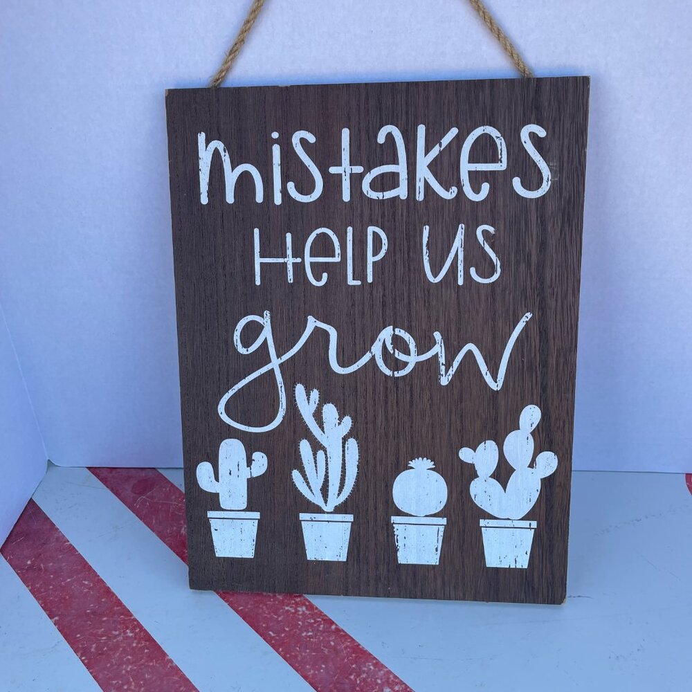 Hanging Wood 10X13" Mistakes Help Us Grow Sign Home Decor Wall Art- Plant Lovers - Picture 9 of 10